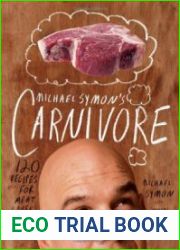 Michael Symon|s Carnivore 120 Recipes for Meat Lovers