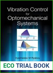 Vibration Control for Optomechanical Systems