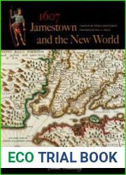 1607 Jamestown and the New World