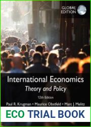 International Economics Theory and Policy, Twelfth Edition, Global Edition