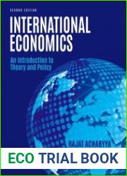 International Economics An Introduction to Theory and Policy, Second Edition