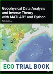 Geophysical Data Analysis and Inverse Theory with MATLAB and Python, 5th Edition