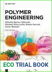 Polymer Engineering, Second Edition