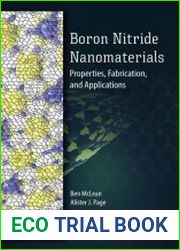 Boron Nitride Nanomaterials Properties, Fabrication, and Applications