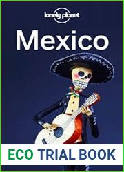 Lonely Planet Mexico, 17th Edition