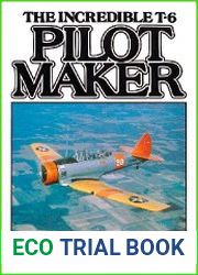 Pilot Maker The Incredible T-6