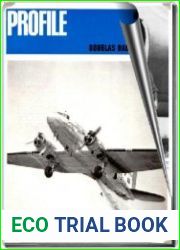 Aircraft Profile № 220. Douglas Dakota Mk I-IV