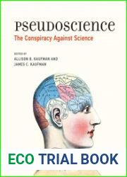 Pseudoscience The Conspiracy Against Science