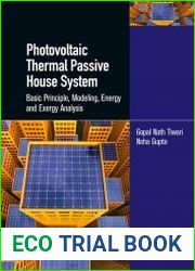 Photovoltaic Thermal Passive House System Basic Principle, Modeling, Energy and Exergy Analysis