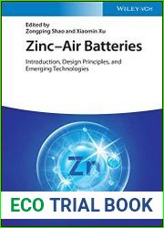 Zinc-Air Batteries Introduction, Design Principles and Emerging Technologies