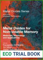 Metal Oxides for Non-volatile Memory Materials, Technology and Applications