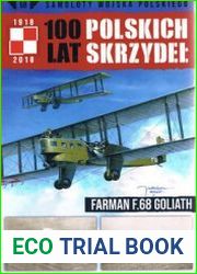 Farman T.68 Goliath (Samoloty Wojska Polskiego 100 lat Polskich Skrzydel №58)