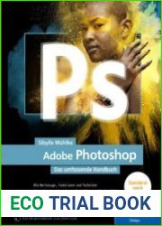 Adobe Photoshop - Das umfassende Handbuch