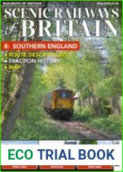 Scenic Railways of Britain 8 Southern England (Railways of Britain Vol.39)