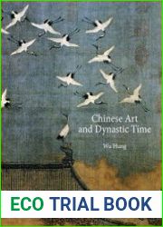 Chinese Art and Dynastic Time