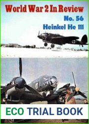 Heinkel He 111 (World War 2 in Review №56)