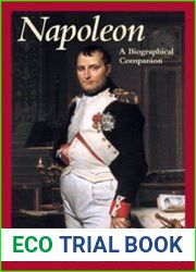 Napoleon A Biographical Companion