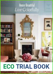 House Beautiful Live Colorfully
