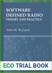 Software Defined Radio. Theory and Practice
