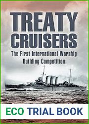 Treaty Cruisers The World’s First International Warship Building Competition