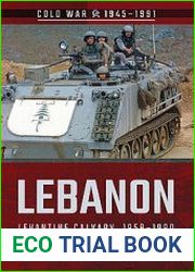 Lebanon Levantine Calvary, 1958-1990 (Cold War 1945-1991)