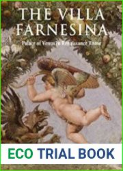 The Villa Farnesina Palace of Venus in Renaissance Rome - BOOKS - CULTURE AND ARTS