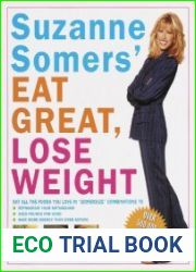 Suzanne Somers| Eat Great, Lose Weight