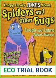 Creepy, Crawly Jokes About Spiders and Other Bugs Laugh and Learn About Science