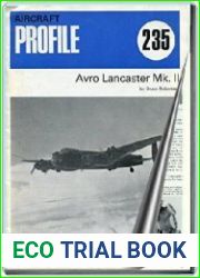 Aircraft Profile № 235 Avro Lancaster II