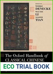 The Oxford Handbook of Classical Chinese Literature (1000 Bce-900ce)