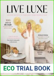 Live Luxe Insider Secrets to Fabulous Home Renovations
