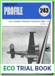 Aircraft Profile № 243. The Avro (Hawker Siddeley) Shackleton Mks 1-4