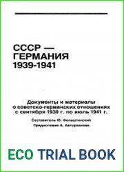 СССР-Германия. 1939-1941. Документы и материалы. Вып. 2. Сентябрь 1939-июль 1941 гг