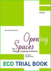 Open(ing) Spaces Design as Landscape Architecture