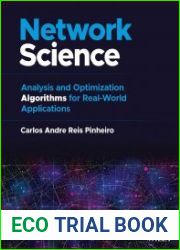 Network Science Analysis and Optimization Algorithms for Real-World Application