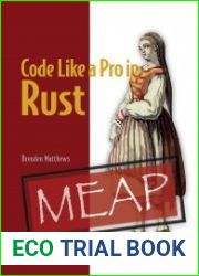Code Like a Pro in Rust (MEAP)