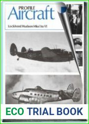Aircraft Profile № 253. Lockheed Hudson Mk I - MkVI