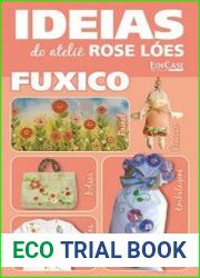Ideias do Ateli? Rose Loes - FUXICO