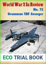 Grumman TBF Avenger (World War 2 in Review №72)