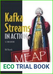 Kafka Streams in Action, Second Edition