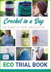 Crochet in a Day 42 Fast & Fun Projects