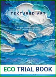 Textured Art Palette knife and impasto painting techniques in acrylic