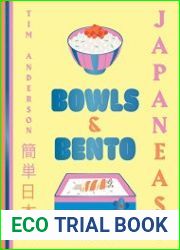 JapanEasy Bowls & Bento Simple and Satisfying Japanese Recipes for All Day, Every Day