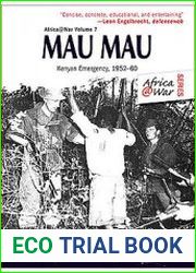 Mau Mau The Kenyan Emergency 1952-1960 (Africa@War №7)