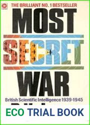 Most Secret War British Scientific Intelligence 1939-1945