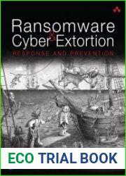 Ransomware and Cyber Extortion Response and Prevention