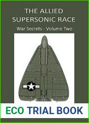 The Allied Supersonic Race War Secrets Volume Two