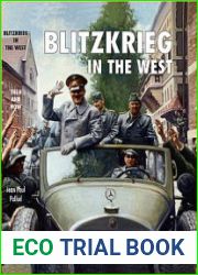 Blitzkrieg in the West Then and Now