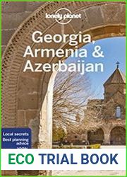 Lonely Planet Georgia, Armenia & Azerbaijan, 7th Edition