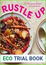 Rustle Up one-paragraph recipes for flavour without fuss